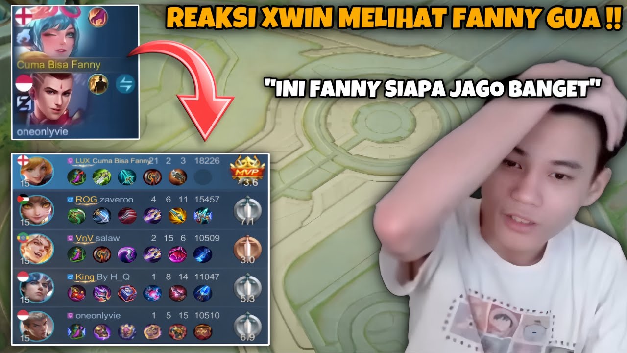 REAKSI XWIN MELIHAT FANNY GUA GENDONG TEAM !! XWIN SAMPAI KAGET !! - Mobile Legends