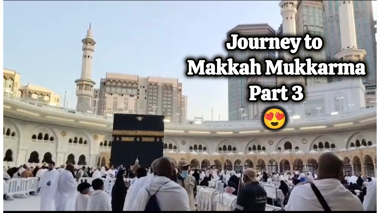 Umrah Vlog : Journey to Makkah Mukkarma Part 3