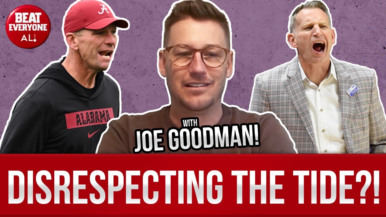 Is everyone DISRESPECTING Alabama football right now? 🫡 Are college sports CURRUPT?! w/ Joe Goodman