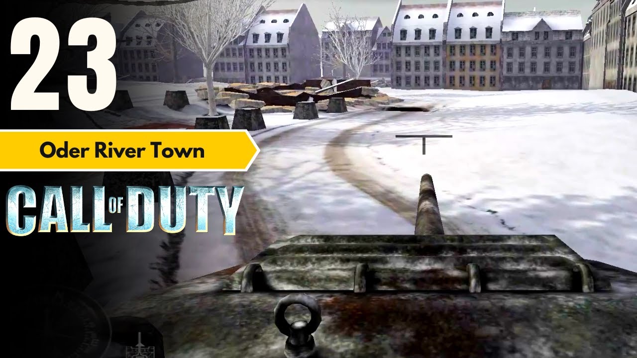 Oder River Town - Call of Duty | Mission 23 | Gameplay - No Commentary
