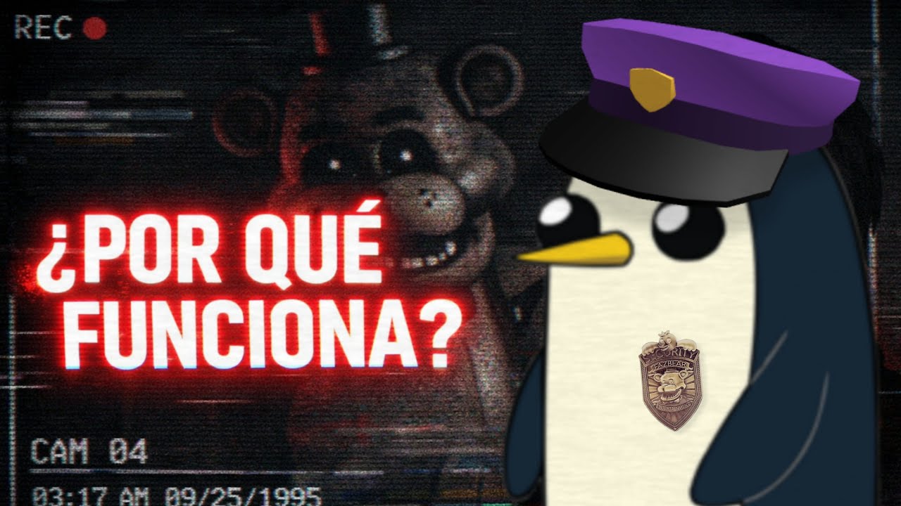 ¿POR QUE FNAF FUNCIONA aunque NO lo hayas JUGADO? 🐻😱