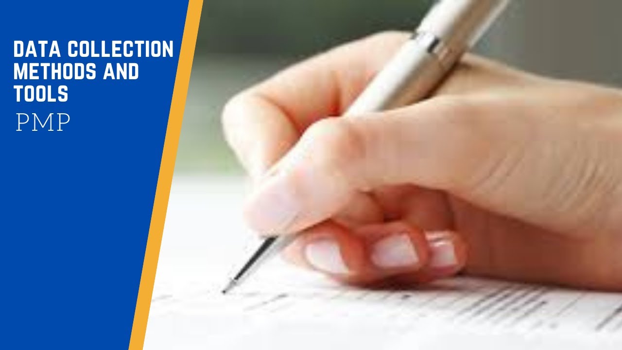 Data Collection methods and tools