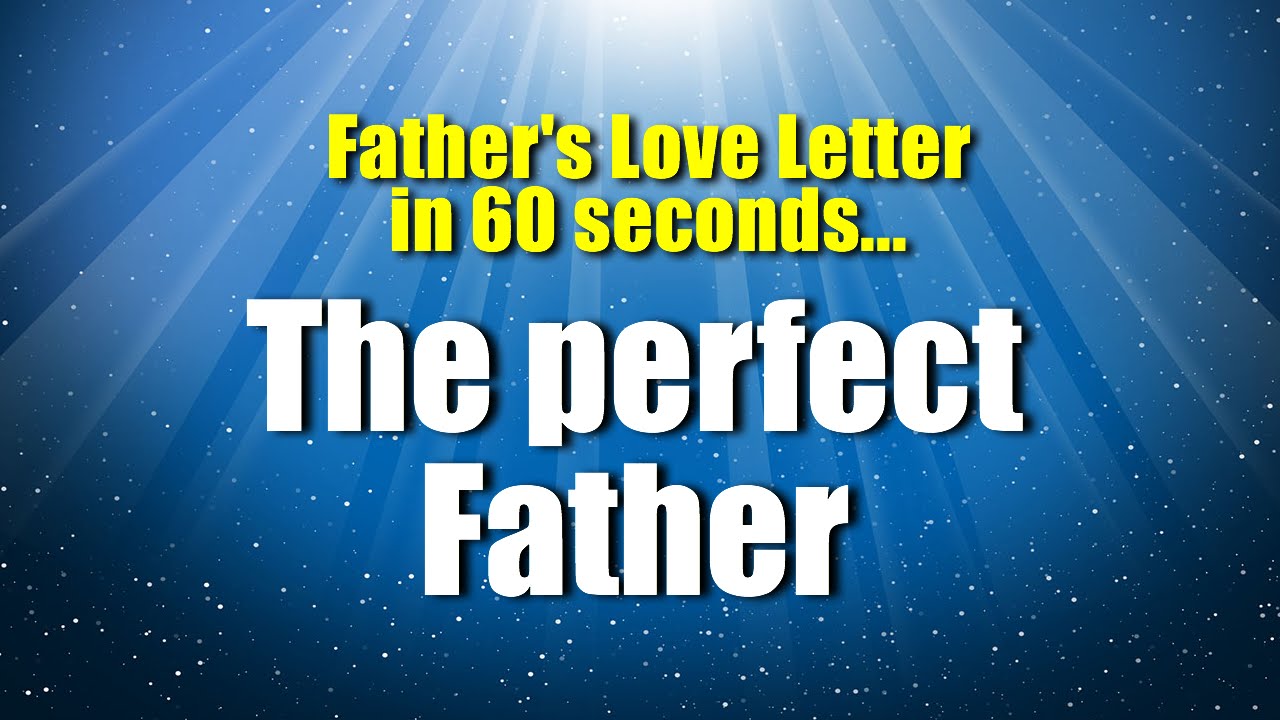 The Perfect Father