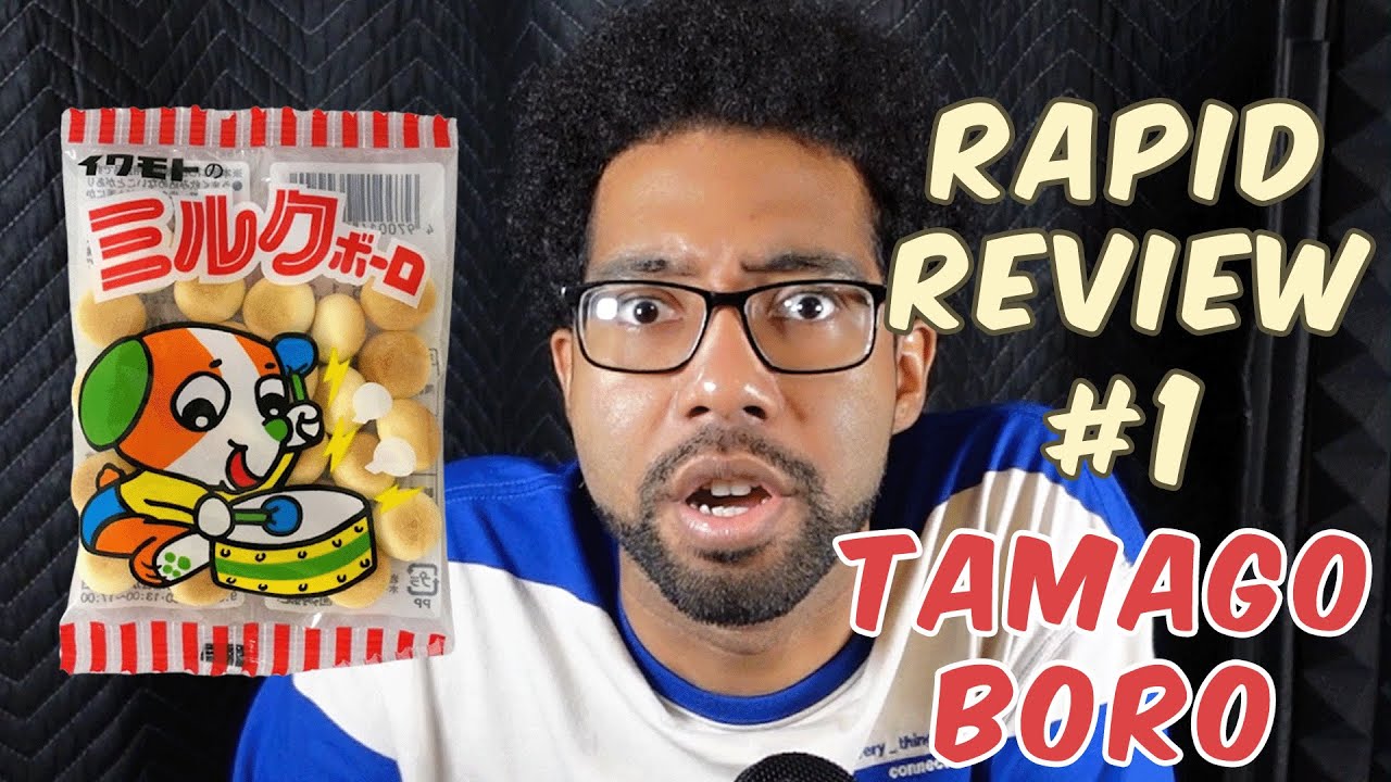 RAPID REVIEW: TAMAGO BORO