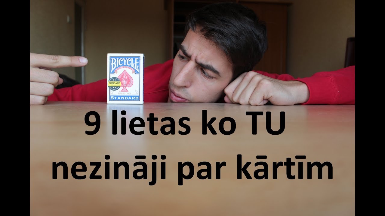 9 lietas ko TU nezināji par kārtīm!