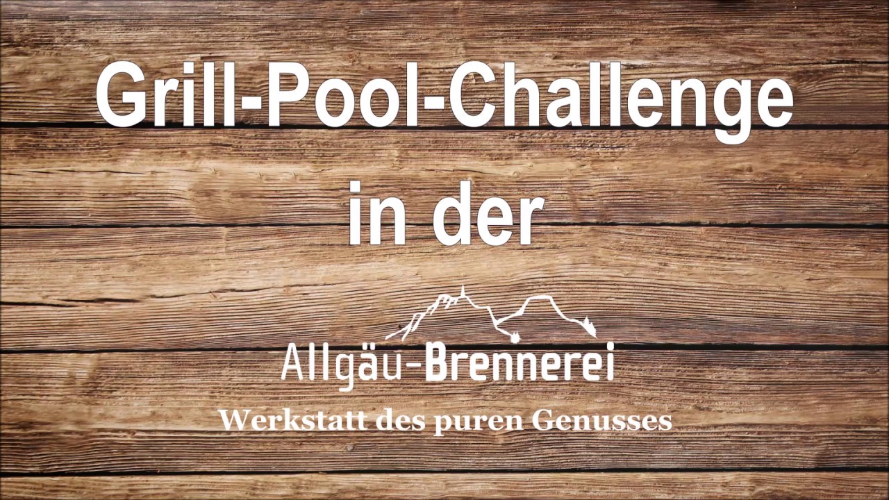 Allgäu-Brennerei Grill-Pool Challenge