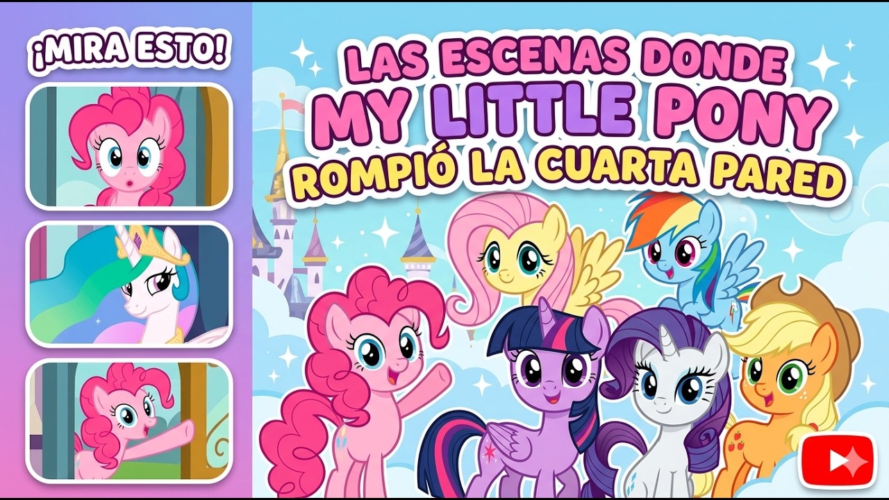 Las Escenas Donde My Little Pony Rompio La Cuarta Pared | Momentos graciosos | ABBYPLAY ANIMATION