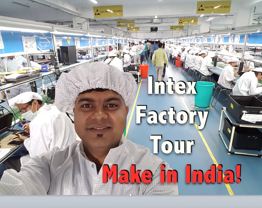 Intex India Phone Manufacturing Factory Visit, Vlog Update | Make in India
