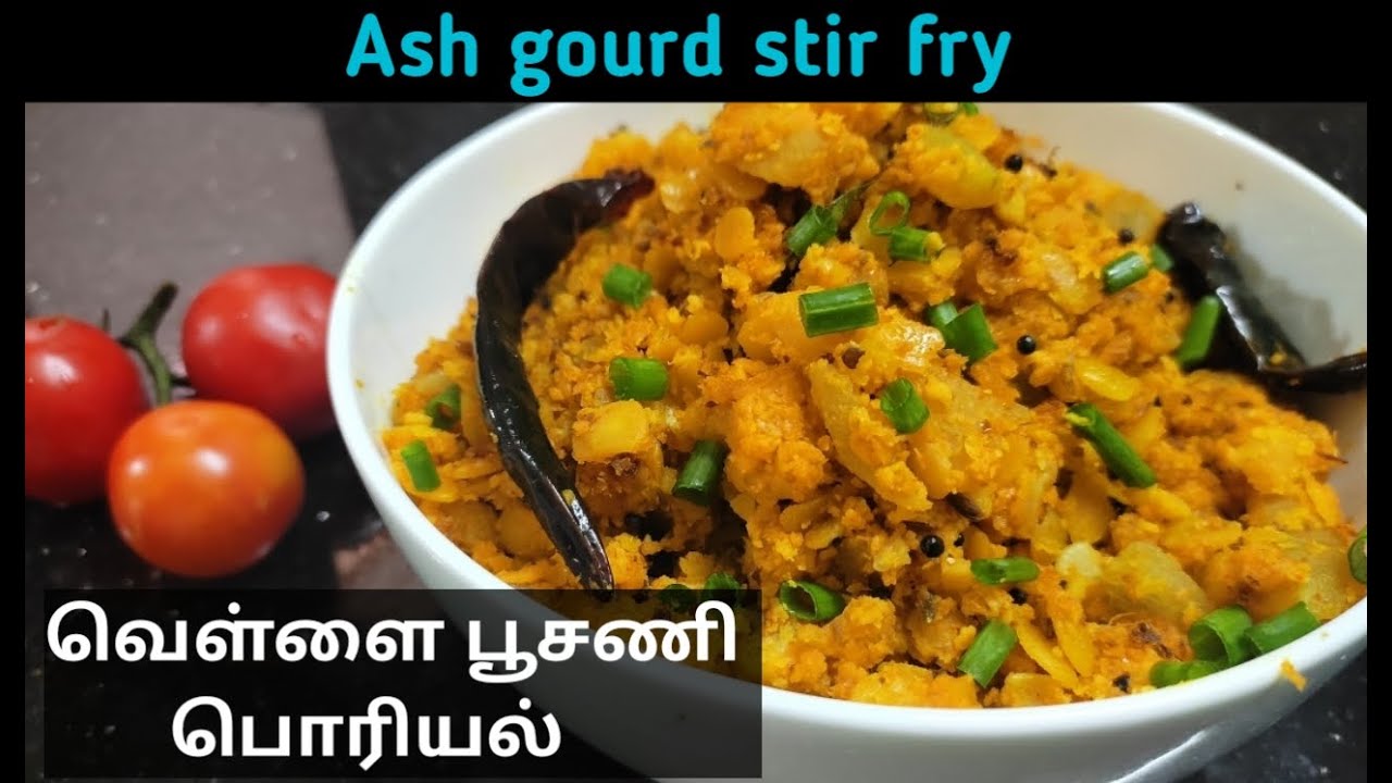 Ashgourd stir fry/ashgourd stir fry in tamil/வெள்ளை பூசணி பொரியல்/ash gourd recipe/Tamil nadu recipe