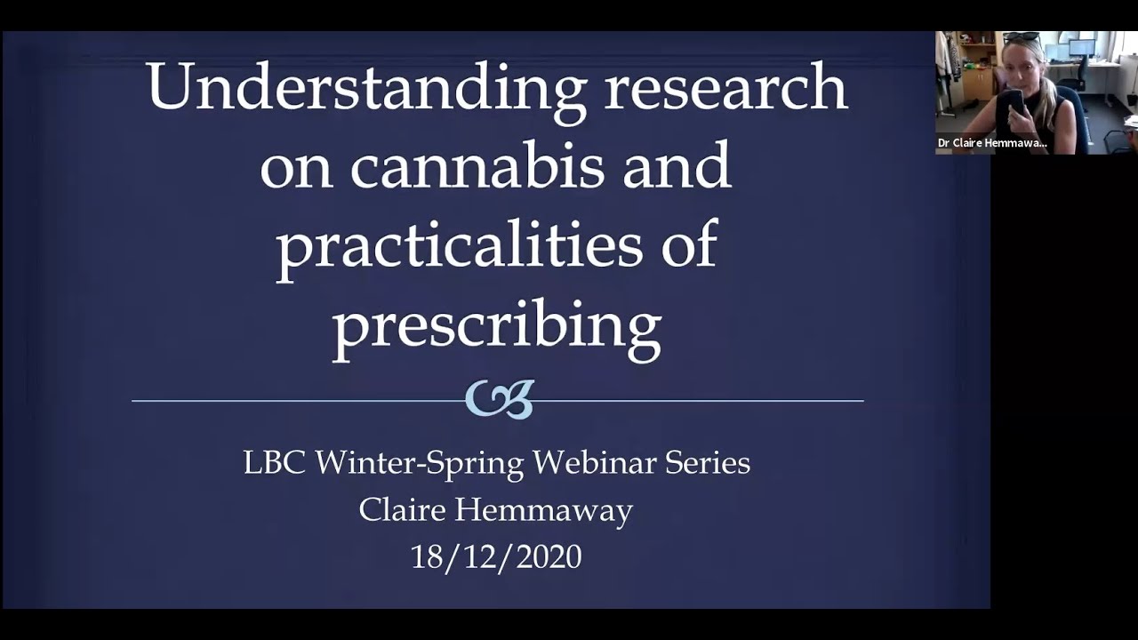Understanding Research on Cannabis presented by Dr Claire Hemmaway
