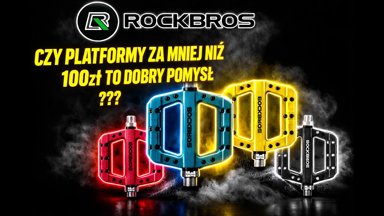 PEDAŁY ROCKBROS 2017 12C | 12A // SPECYFIKACJA WAGA RODZAJE // WARTO KUPOWAĆ PLATFORMY ZA 100zł ???