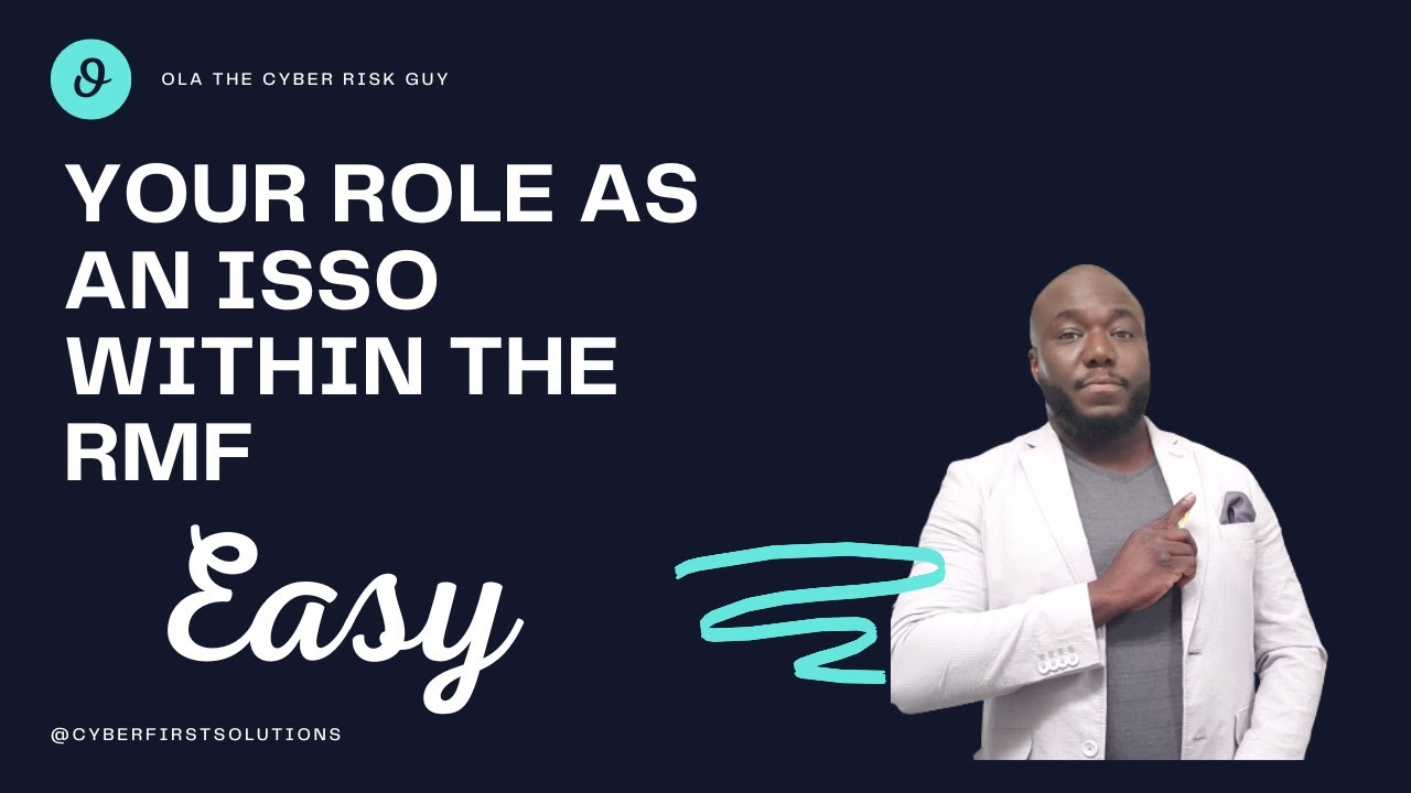 Your Role As an ISSO within The RMF