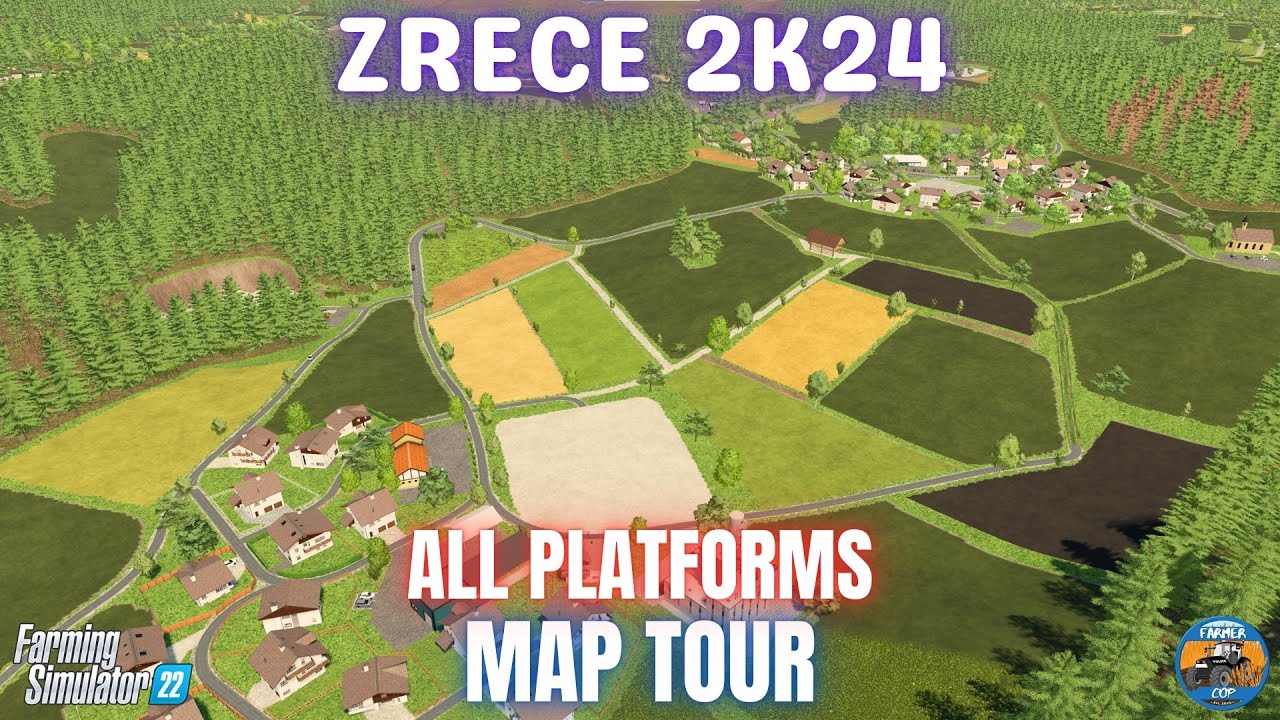 ZRECE 2K24 - Map Tour - Farming Simulator 22