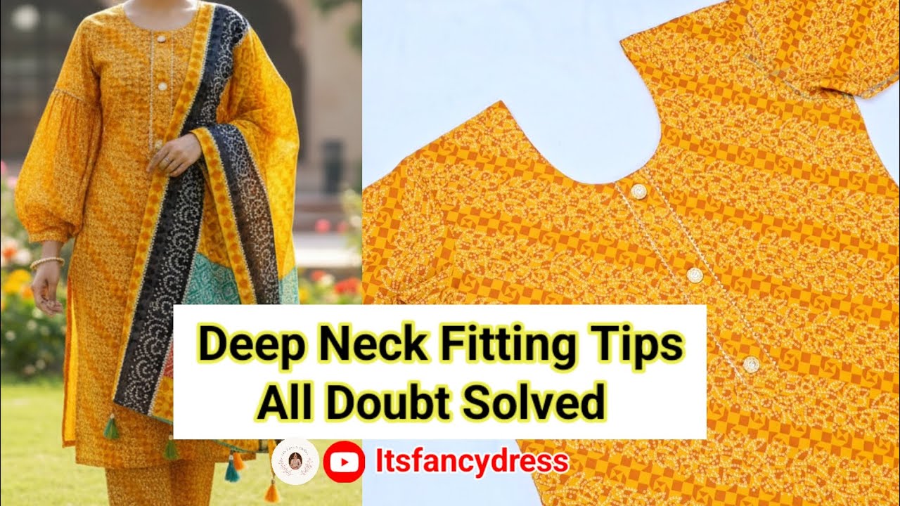 Deep Neck Fitting Tips All Doubt Solved | easy tips deep neck kurti cutting and stitching 