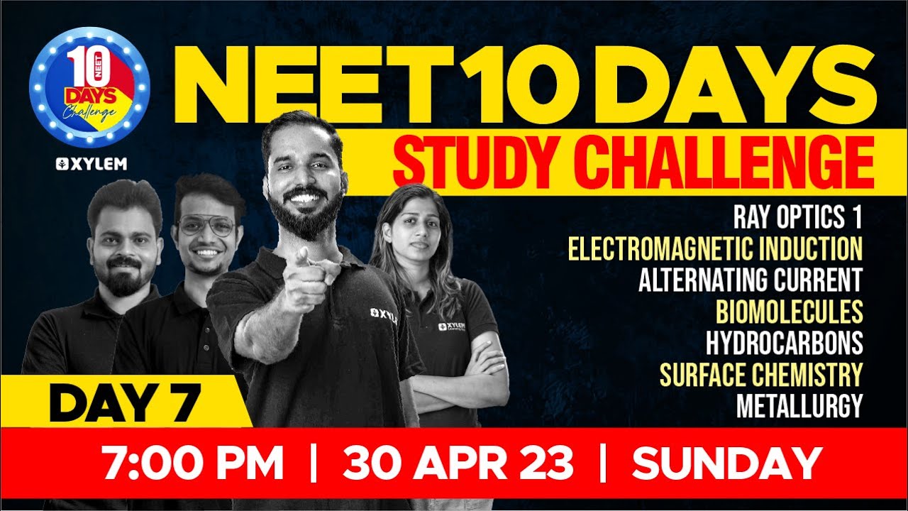 🎯 Target NEET 2023 - 10 Days Study Challenge 🔥 Day 7 | XYLEM NEET