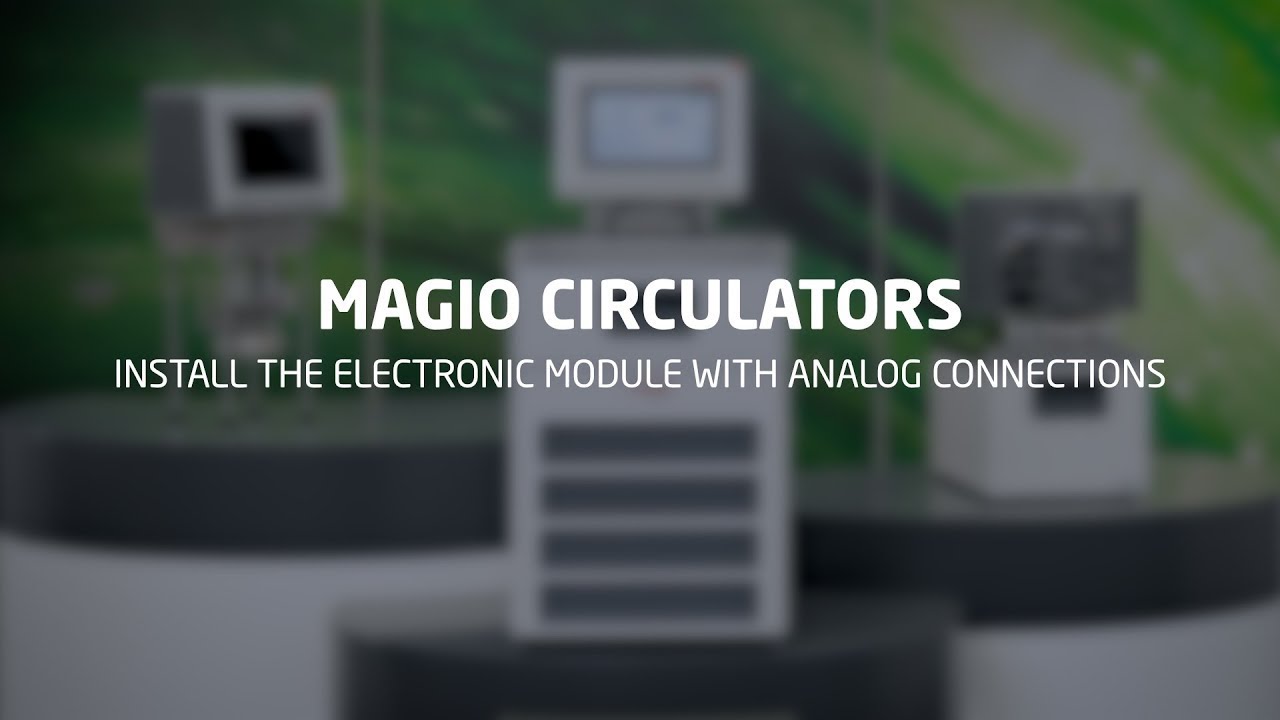 MAGIO   Install the electronic module with analog connections | JULABO | SRICO
