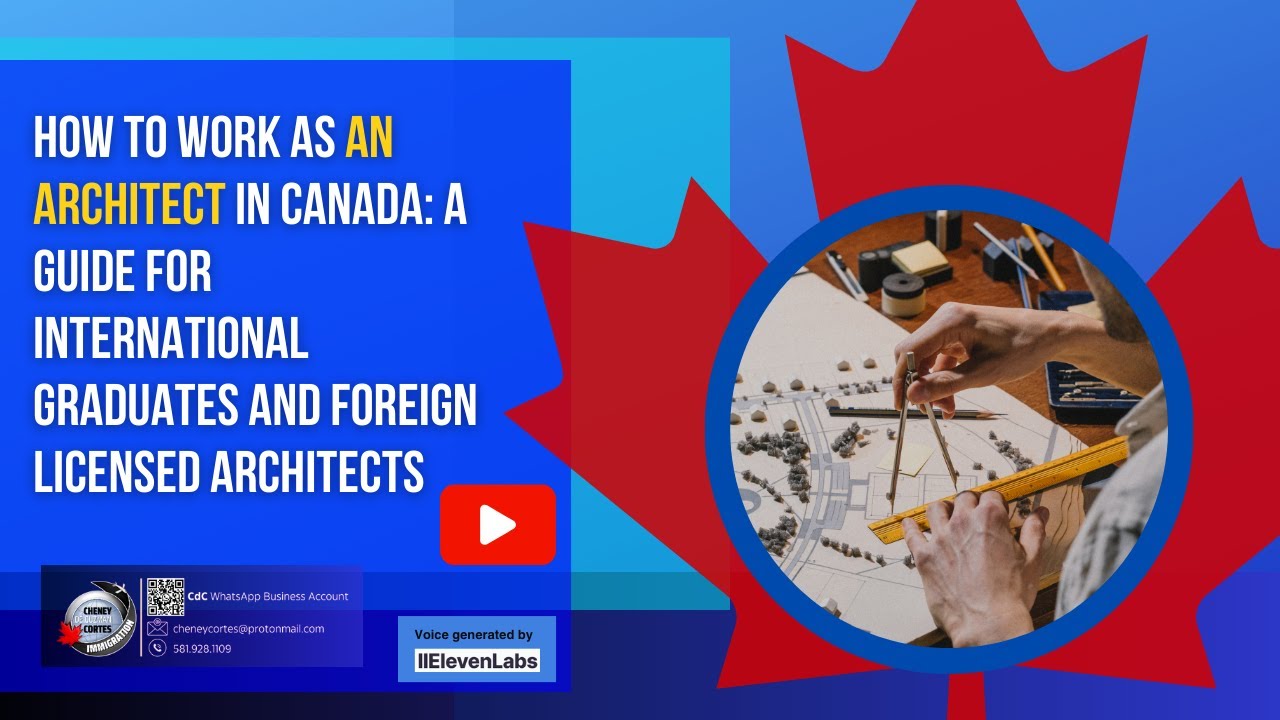 𝐇𝐨𝐰 𝐭𝐨 𝐖𝐨𝐫𝐤 𝐚𝐬 𝐚𝐧 𝐀𝐫𝐜𝐡𝐢𝐭𝐞𝐜𝐭 𝐢𝐧 𝐂𝐚𝐧𝐚𝐝𝐚 #IAP #BEFA #architectincanada
