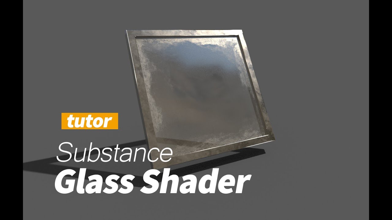 Substance Glass Shader