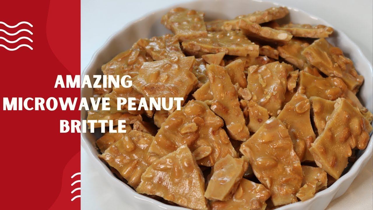 How to make an Amazing Microwave Peanut Brittle!