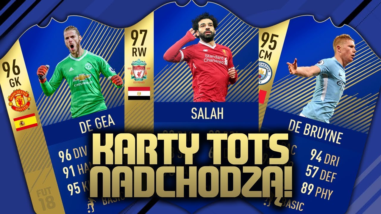 FIFA 18 - Nadchodzą karty TOTS - przewidywanie PL!