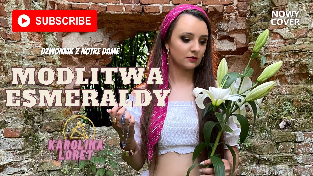 Dzwonnik z Notre Dame - Modlitwa Esmeraldy (Cover by Karolina Loret)