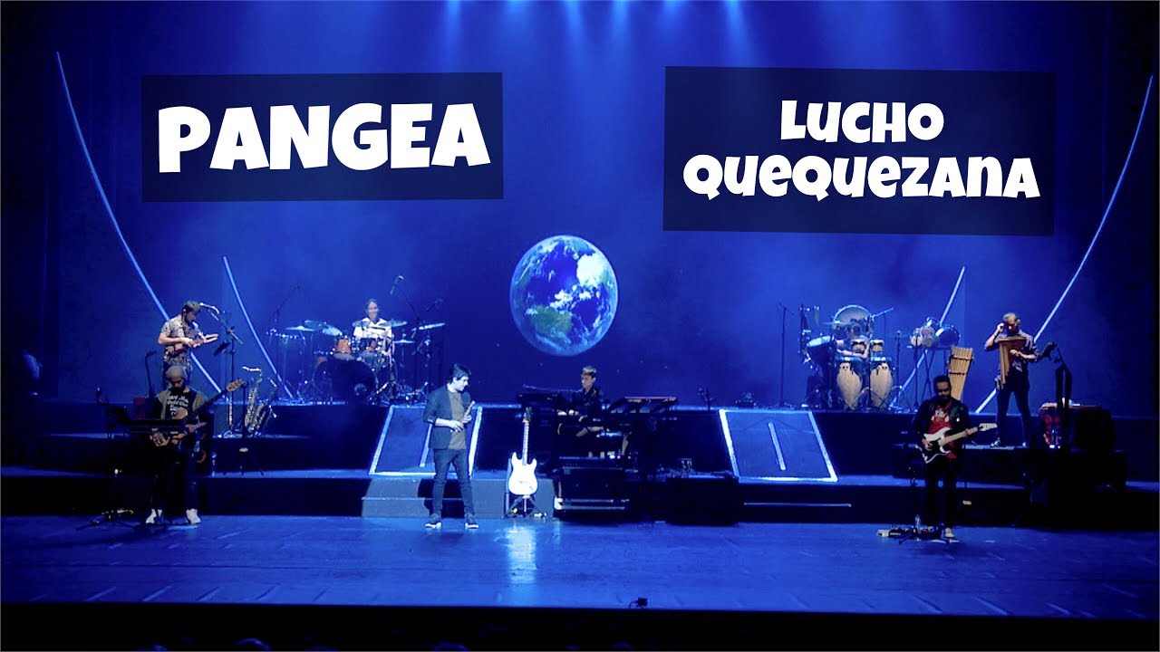 PANGEA - Lucho Quequezana y Kuntur en vivo
