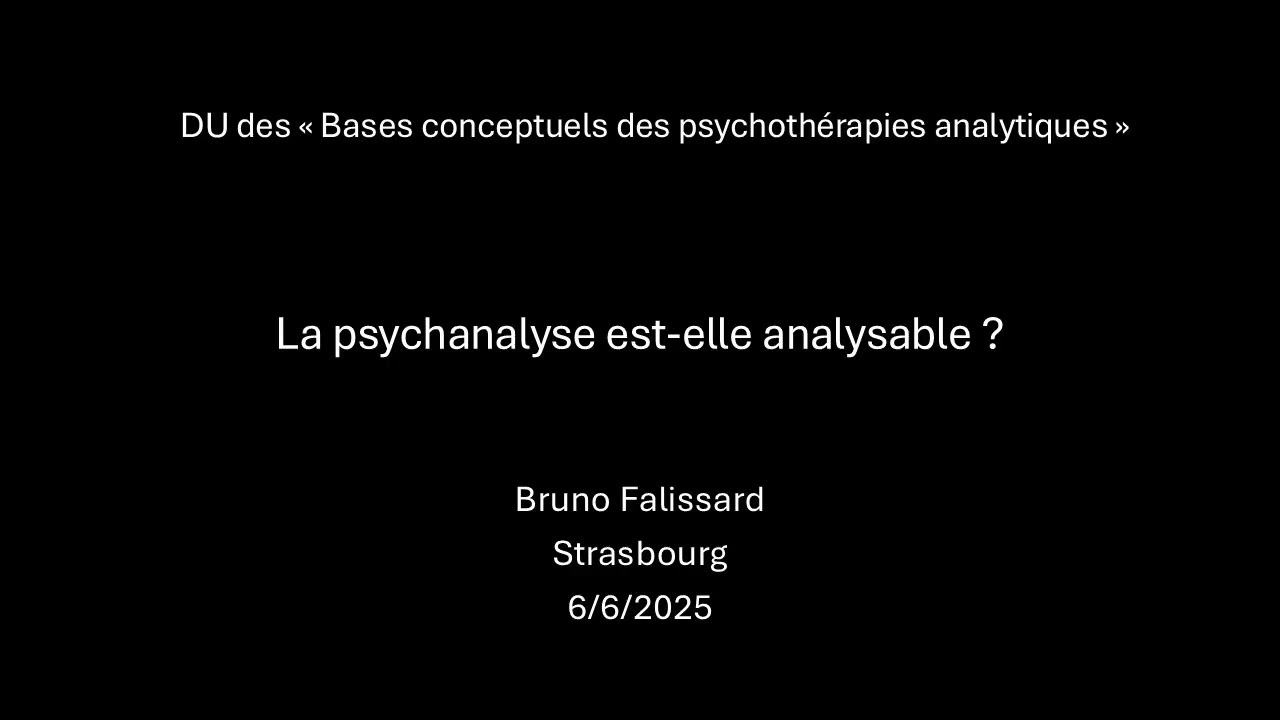 La psychanalyse est-elle analysable ?