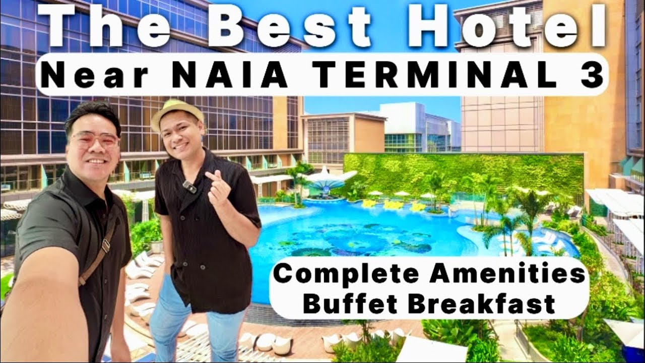 The BEST HOTEL near NAIA Terminal 3 (Newport City)