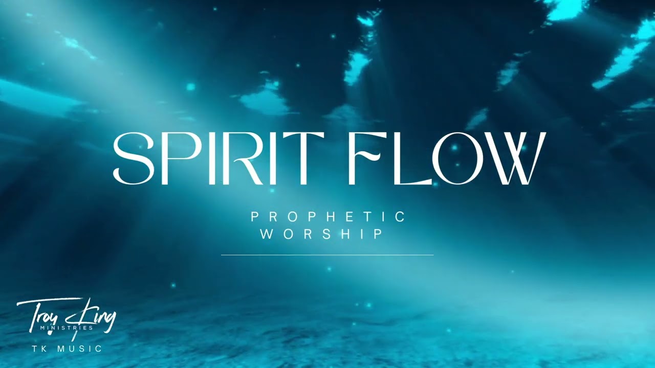 SPIRIT FLOW - Инструментальная композиция для пророческой войны