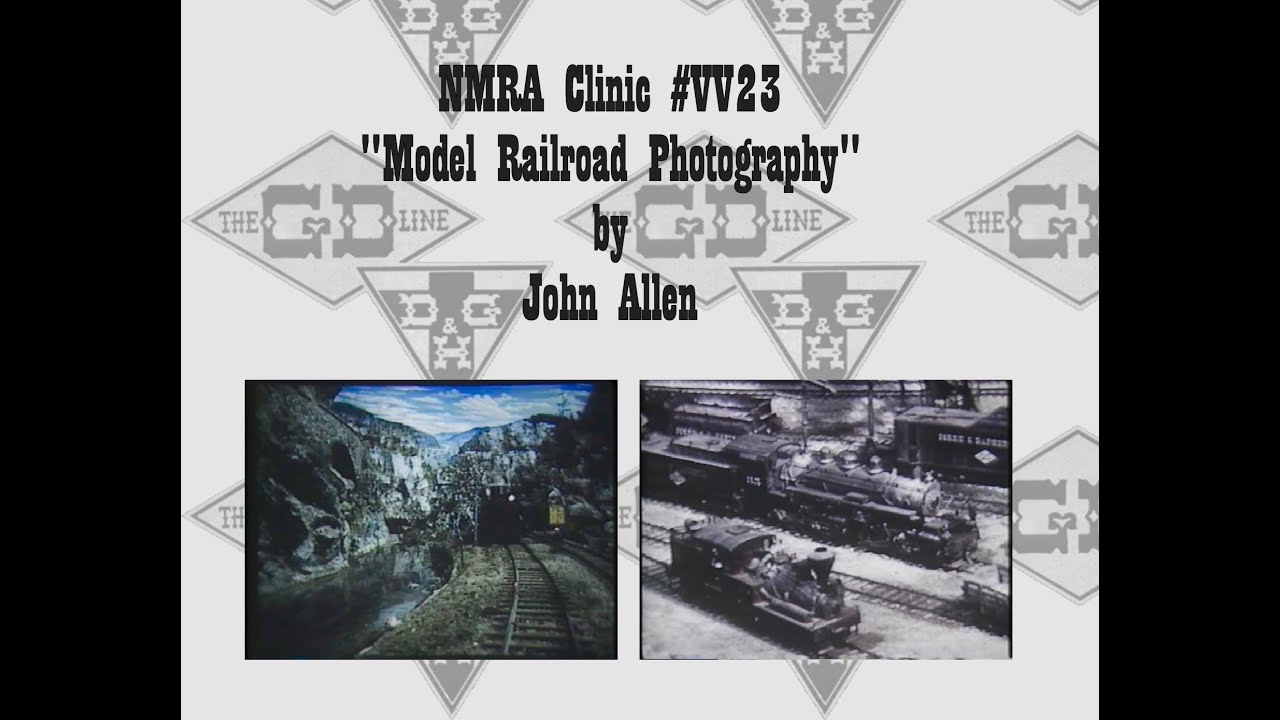 John Allen Clinic VV23 - Model Railroad Photography