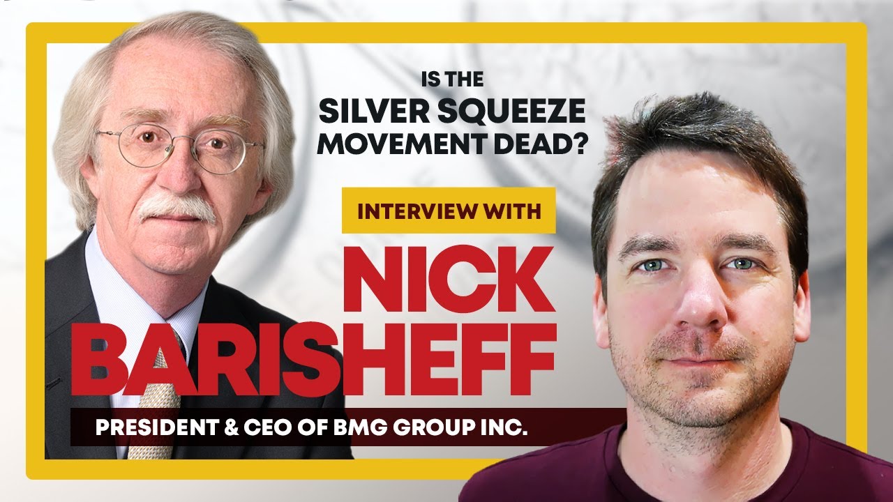 Is the Silver Squeeze Movement Dead? | Nick Barisheff