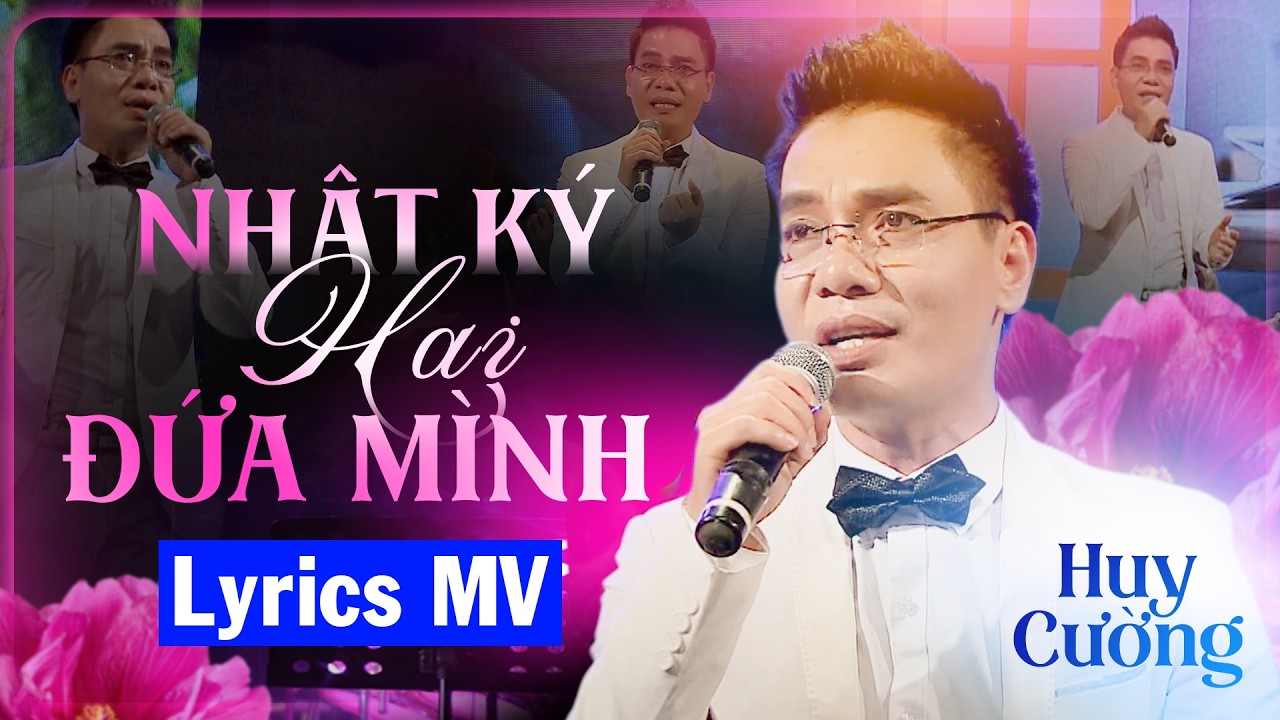 Đã nói cho nhau những lời âu yếm nhất trên cõi đời (Có lời bài hát) - Huy Cường Lyrics MV