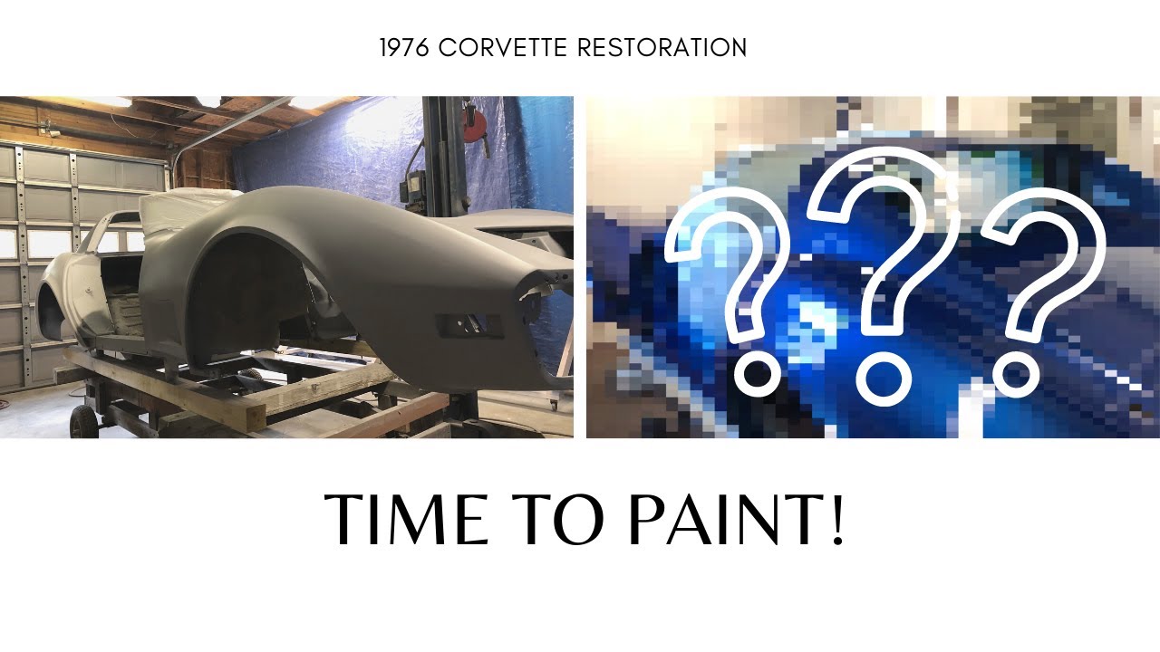 DIY Painting A C3 Corvette -76 Corvette Restoration pt.10