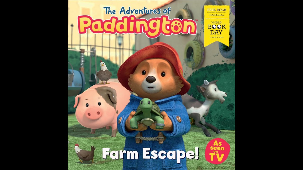 The Adventures of Paddington: Farm Escape! World Book Day 2025