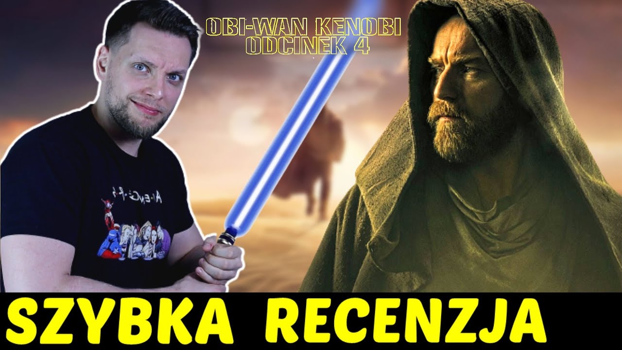 Obi-Wan Kenobi - Odcinek 4 ★SzybkieRecenzje