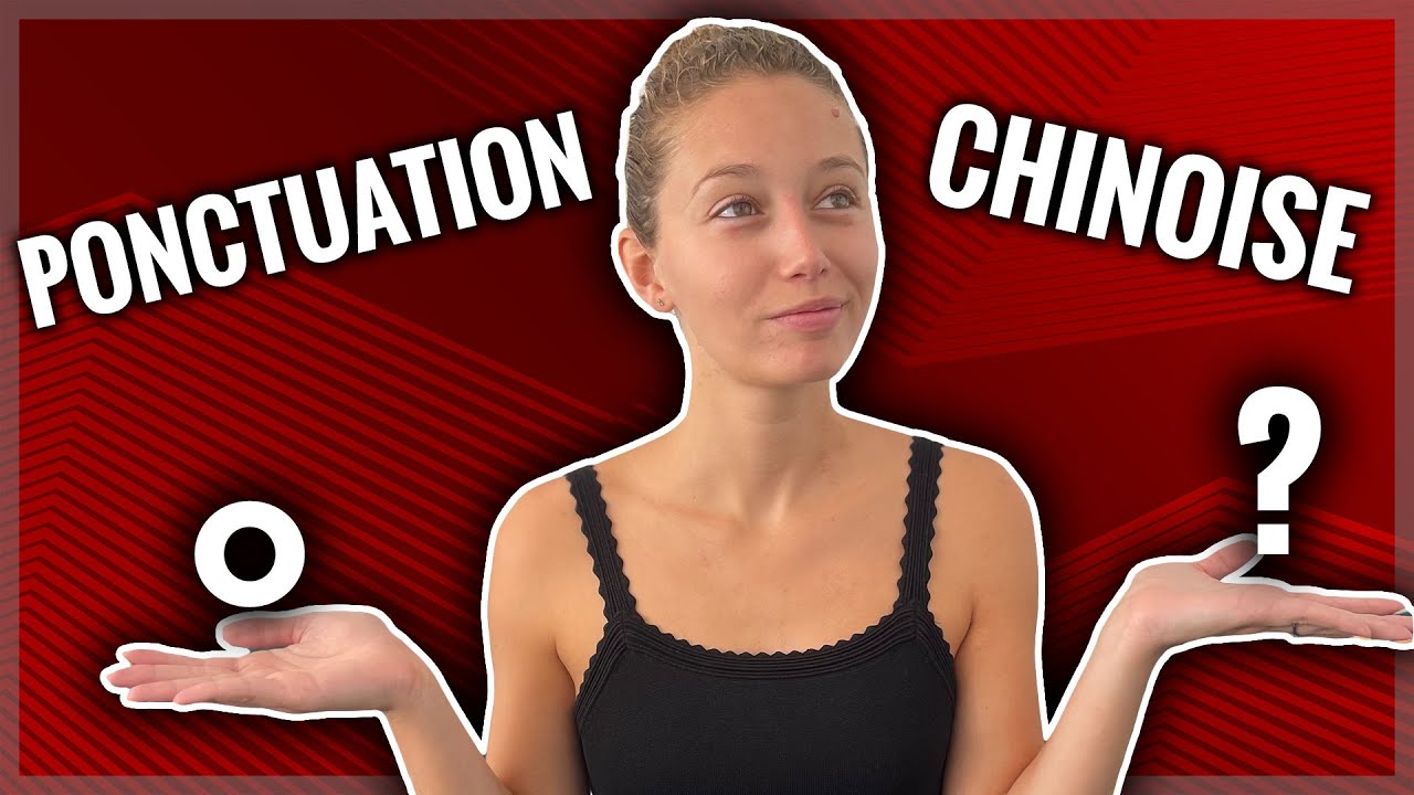 Comment éviter les erreurs avec la ponctuation en chinois