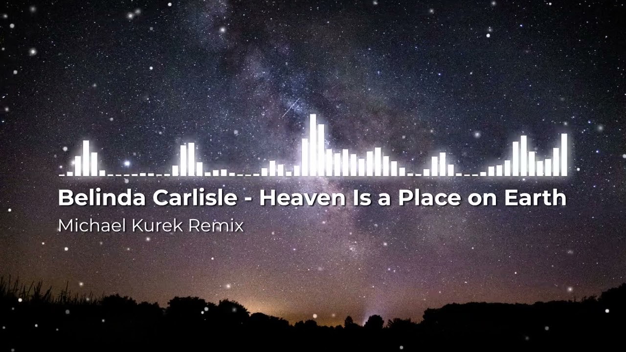 Belinda Carlisle - Heaven is a Place on Earth (Extended Remix)
