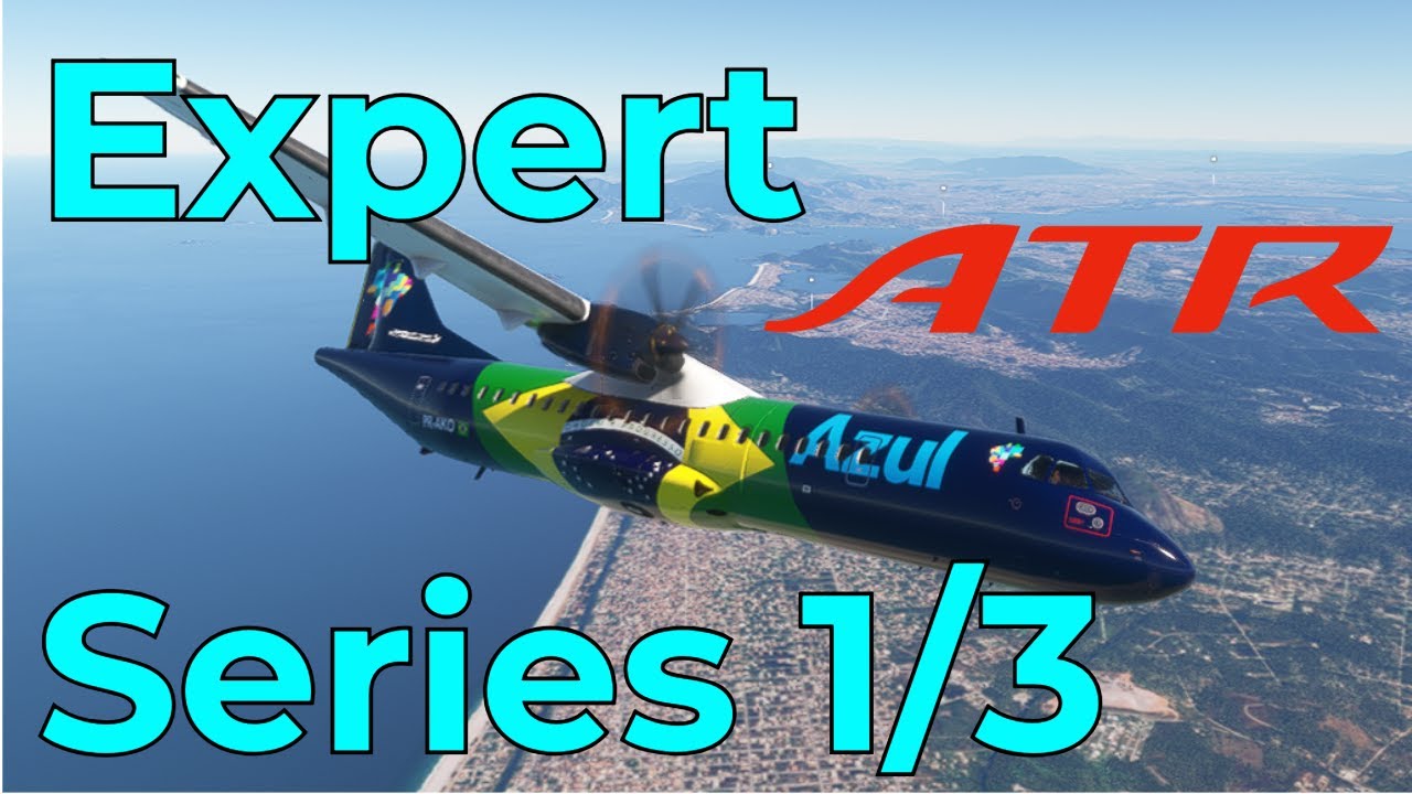 MSFS2020 - Expert Series - ATR 72-600 Cold and Dark 1/3
