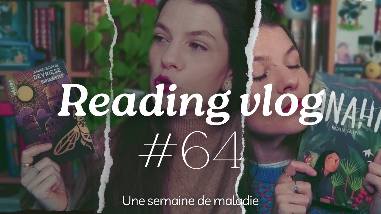 Vlog Lecture #64 : Bookshops & bonedust, Biotanistes & Anahi • 📚📖