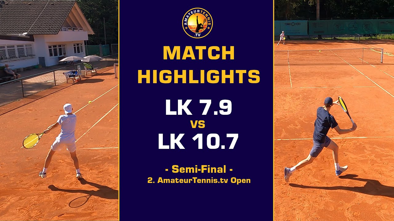 Match Highlights | LK 7.9 vs LK 10.7 | Halb-Finale | Tennis LK Turnier | NTRP 4.5