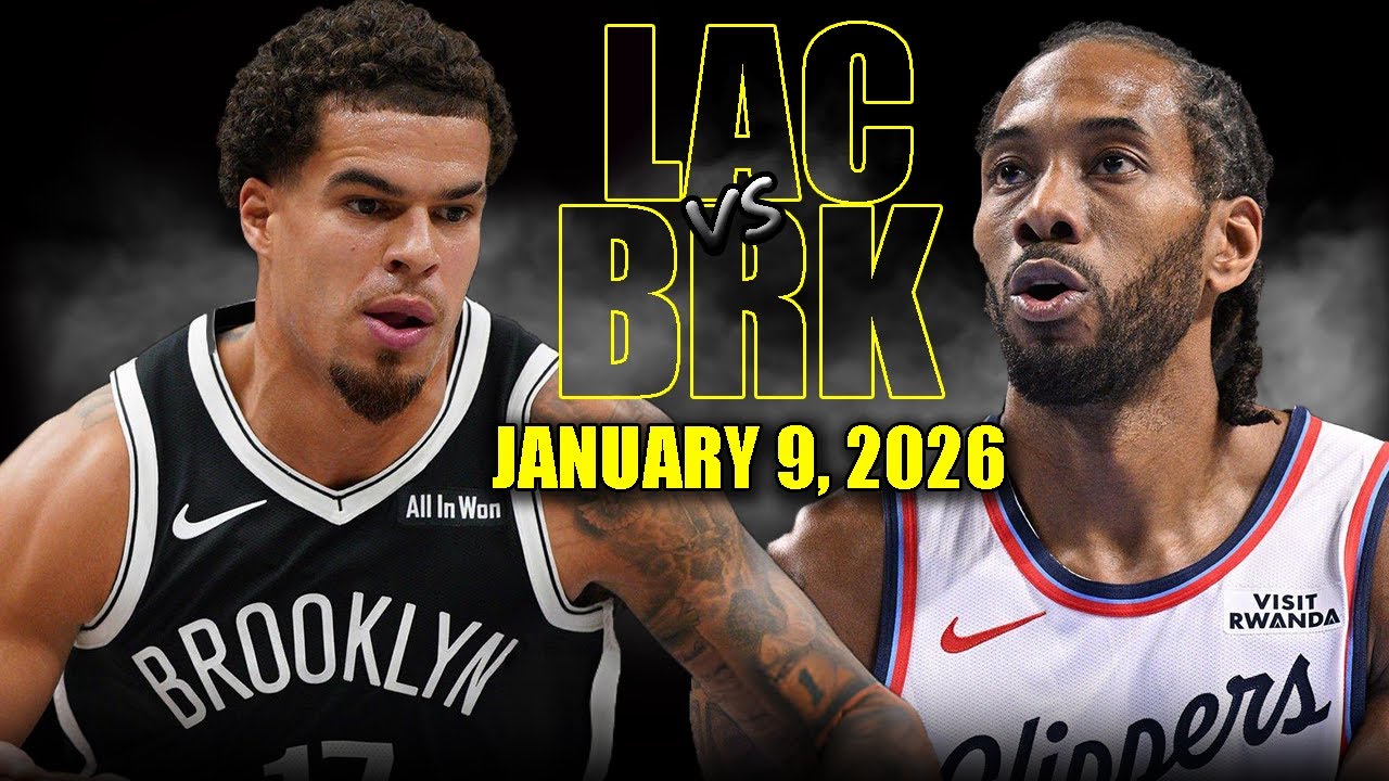 Los Angeles Clippers vs Brooklyn Nets Full Game Highlights &ndash; January 9, 2026 | NBA Season