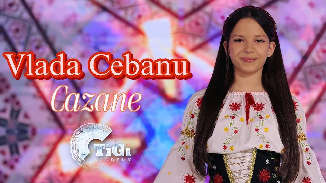Vlada Cebanu (TiGi Academy) - Cazane