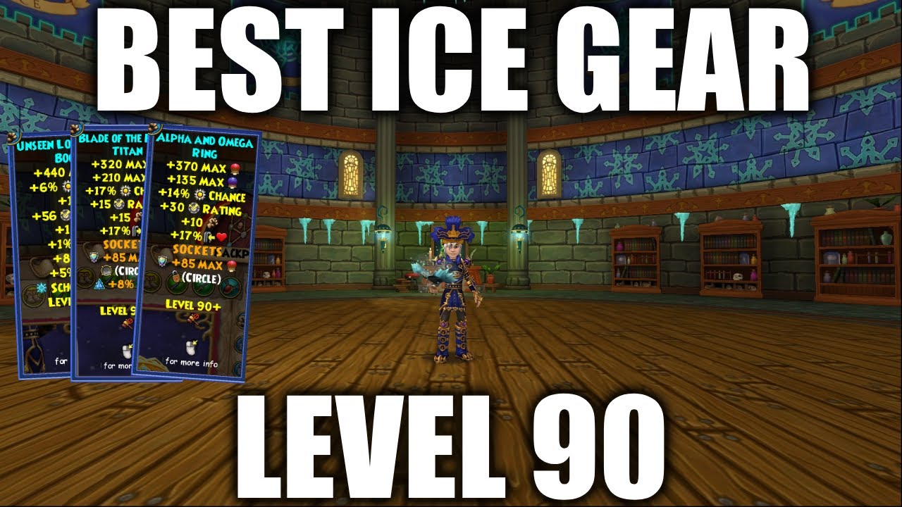 Wizard101: ЛУЧШАЯ ЛЕДЯНАЯ СНАРЯЖЕННОСТЬ 90-ГО УРОВНЯ