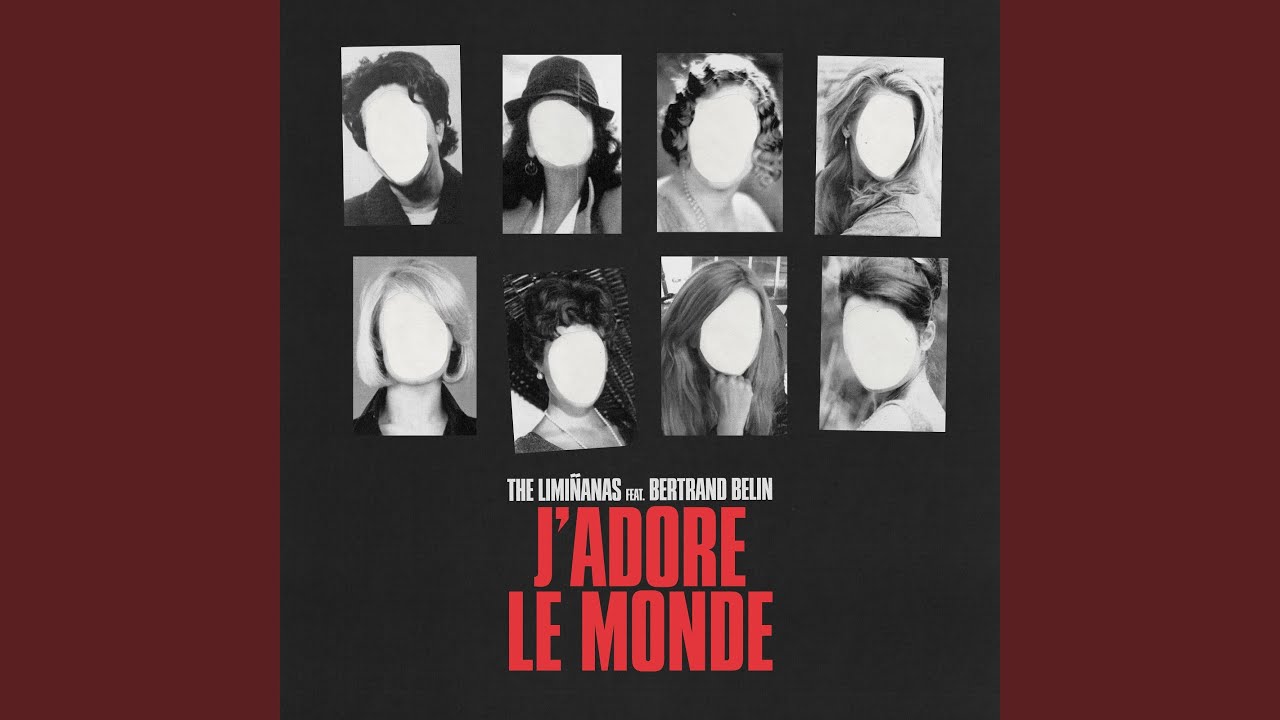 J'adore le monde (Short Version)