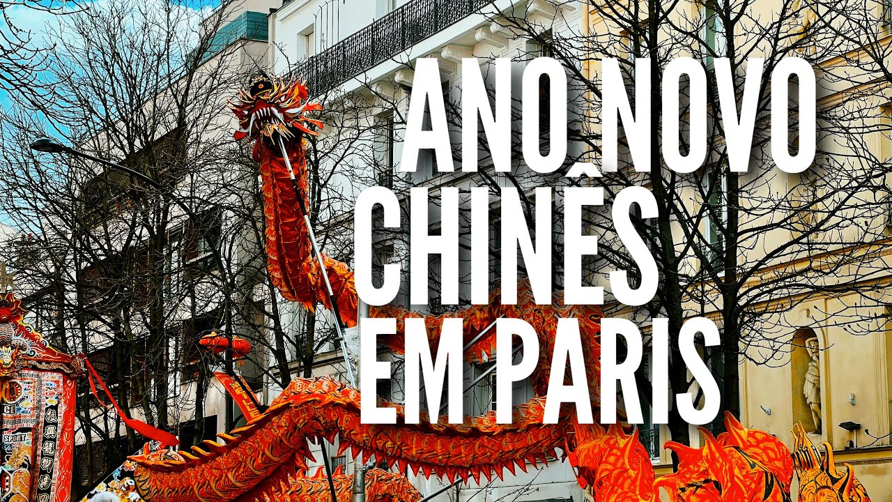 UM PASSEIO PELA CHINATOWN DE PARIS EM DIA DE FESTA DO ANO NOVO CHINÊS 