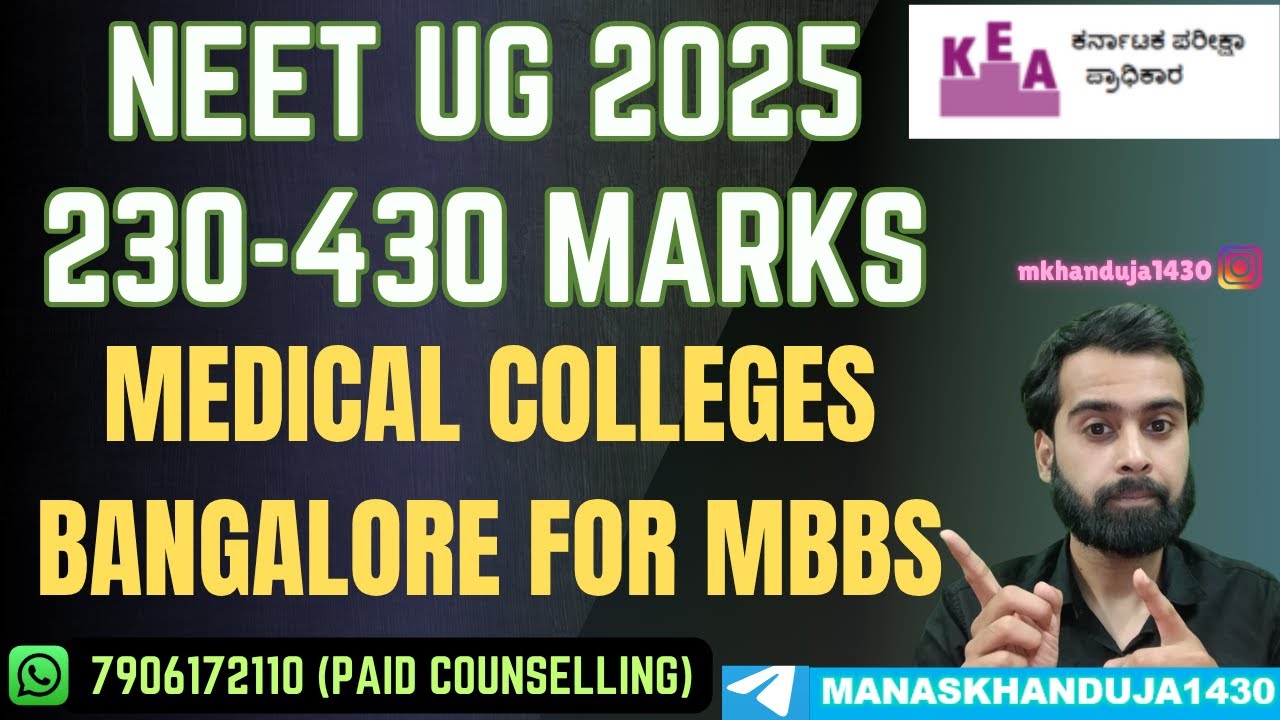 NEET UG 2025 KARNATAKA | 230-430 MARKS MBBS SEAT BANGALORE PRIVATE MEDICAL COLLEGES | #neetug #mbbs