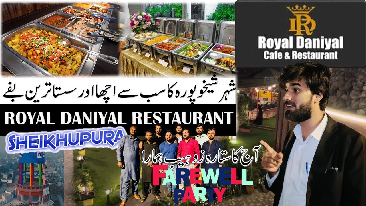 Royal Daniyal Restaurant Sheikhupura | Buffet in Sheikhupura | Explore best food in SKP