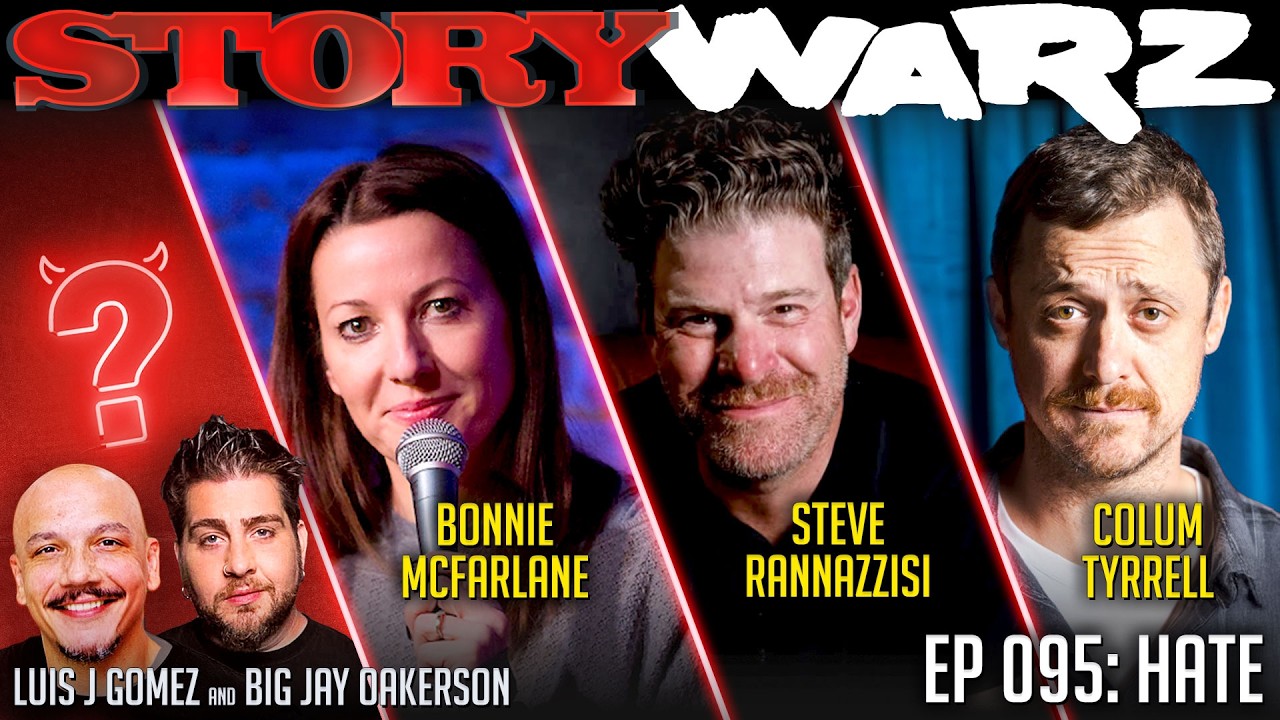 Steve Rannazzisi vs Bonnie McFarlane vs Colum Tyrrell | Story Warz | Episode 095 | Hate