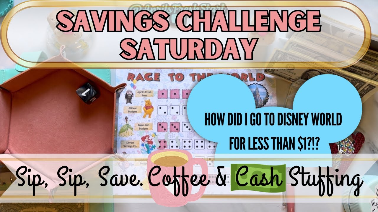 Sip, Sip, Save~Coffee & Cash Stuffing | Disney World for LESS than $1?!?