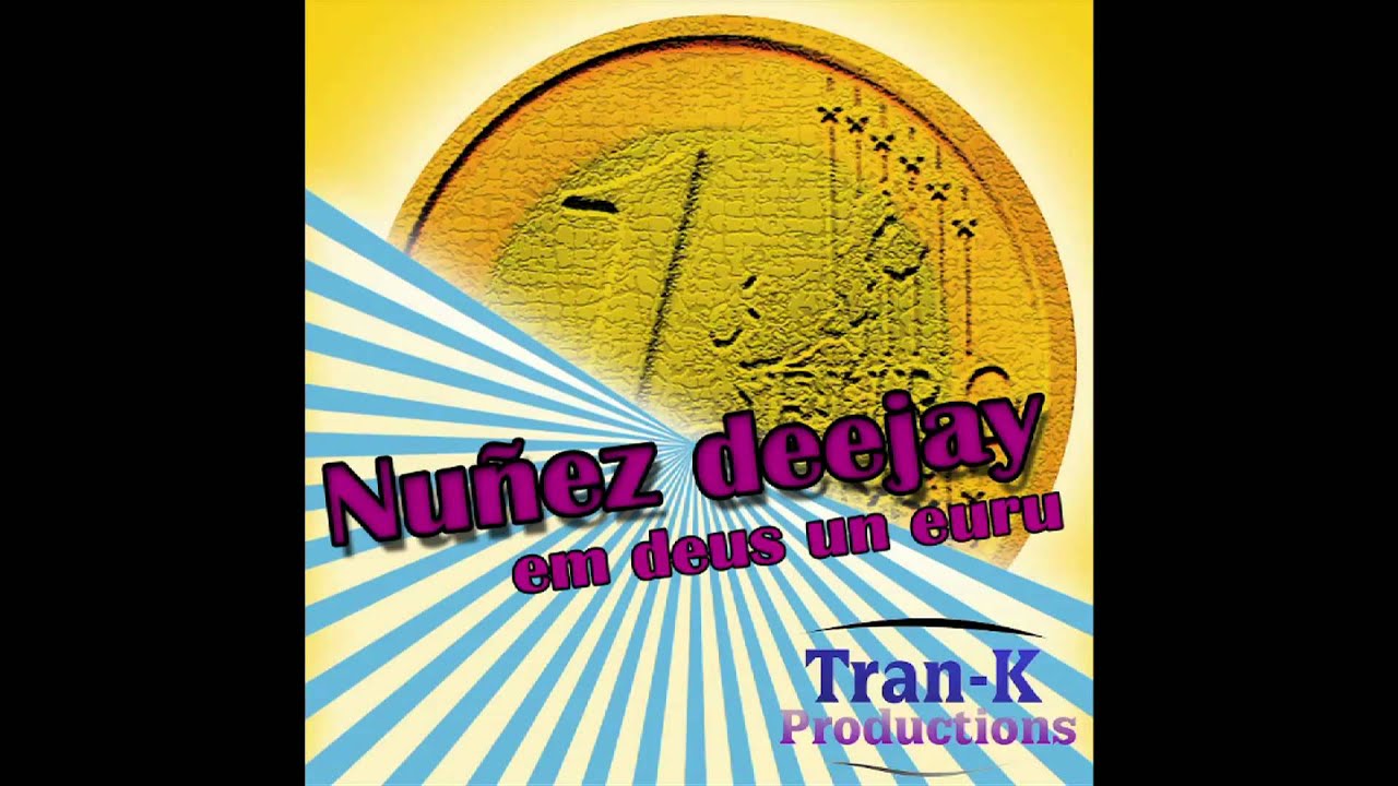 Latin Nuñez - Em deus 1 euru